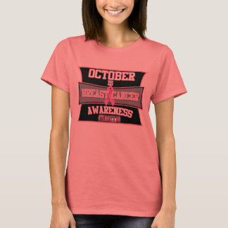 10月は乳がん認知月($21.95) Tシャツ