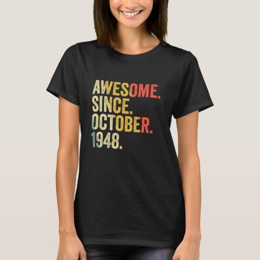 10月以来74歳74素晴らし誕生日 Tシャツ (正面)