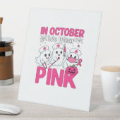 10月We衣服ピンクナース乳がん認識度 台座サイン (インサイチュ)