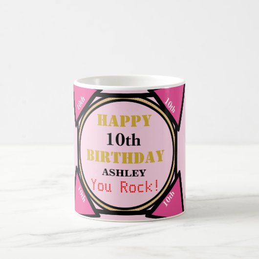 10歳の誕生日おめでとう 女の子 名前 ピンク ゴールド 何歳でも コーヒーマグカップ (中央)