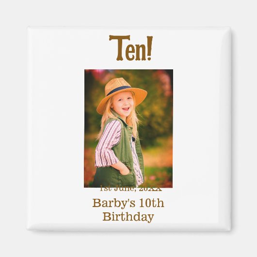 10歳の誕生日フォト 名前 日付 シンプル ブラウン ベージュ b マグネット (正面)