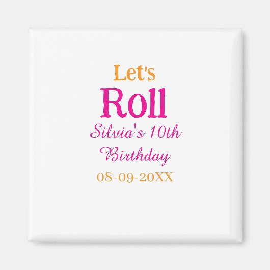 10歳の誕生日転がを楽しもう一つ名前レトロなピンク マグネット (正面)