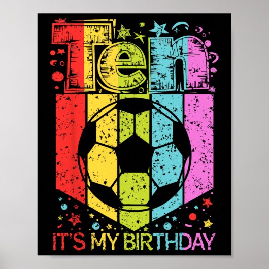 10歳の誕生日 サッカー好きな少年少女の10歳の誕生日のプレゼント ポスター (正面)