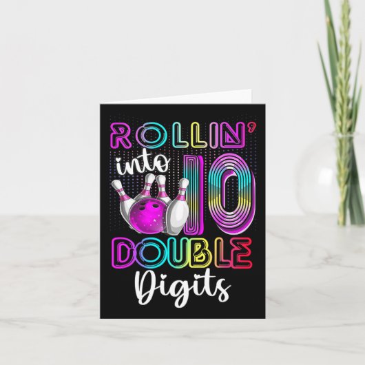 10歳の誕生日 ダブルディジットへのローリング 10歳の誕生日 ボウリングパーティー カード (正面)