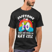 10歳の誕生日 10年を経て 2012年5月から素敵 10周年 Tシャツ (正面)