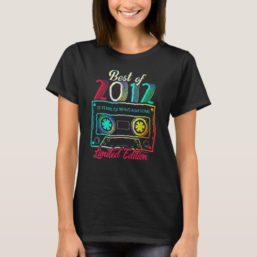 10歳の誕生日 2012年のベスト 10周年を祝おう Tシャツ (正面)
