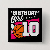 10歳バスケットボールパーティー10誕生日ガール 缶バッジ (正面)