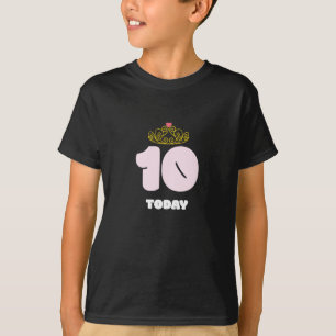 10歳今日プリンセス10誕生日 Tシャツ