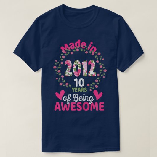 10歳10誕生日2012生まれ年女子ガール Tシャツ (デザイン正面)