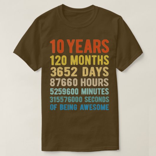10歳120カ月素晴らし10誕生日 Tシャツ (デザイン正面)