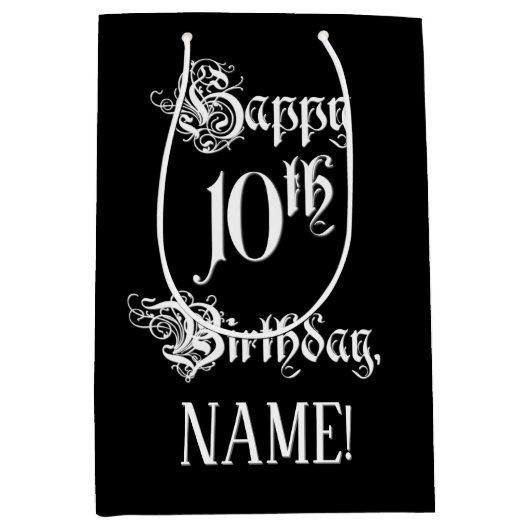 10番目の誕生日: ファンシー、スクリプエレガントト+名前をカスタムする ミディアムペーパーバッグ (正面)