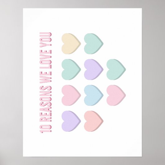 10私たちがあなたを愛する理由 – 10誕生日ギフト ポスター (正面)