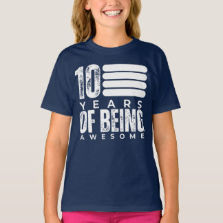 10素晴らし歳誕生日 Tシャツ