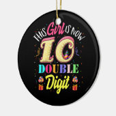 10誕生日この女の子は今10倍の数字 セラミックオーナメント (左)