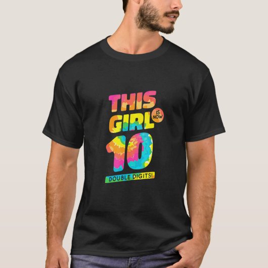 10誕生日この女の子は今2桁色 Tシャツ (正面)