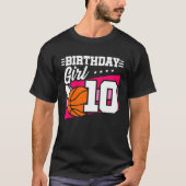 10誕生日バスケットボール誕生日10歳ガール Tシャツ (正面)
