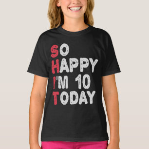 10誕生日嬉しい今日10ギフトおもしろい Tシャツ