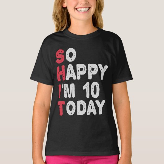 10誕生日嬉しい今日10ギフトおもしろい Tシャツ (正面)