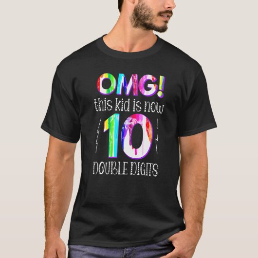 10誕生日Omgこの子は現在10の2桁である Tシャツ (正面)