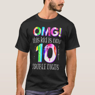 10誕生日Omgこの子は現在10の2桁である Tシャツ