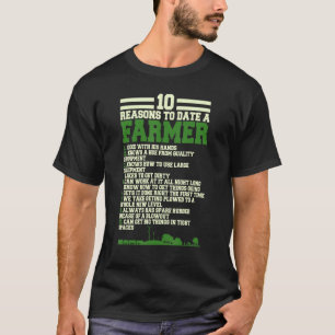 10農家、農業ユーモアfに対するおもしろいデートの理由 tシャツ