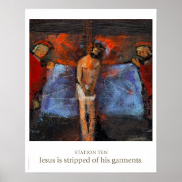 10駅：イエスは衣服を脱がされている。 ポスター