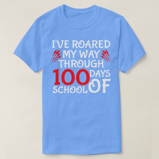 100おもしろい日の学校引用文Ix27は私のWaを叫んだ Tシャツ (デザイン正面)