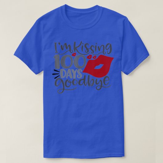 100キスをする日さよなら100日目 Tシャツ (デザイン正面)