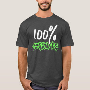 100ハーブベジタリアン植物ベースのダイエット Tシャツ
