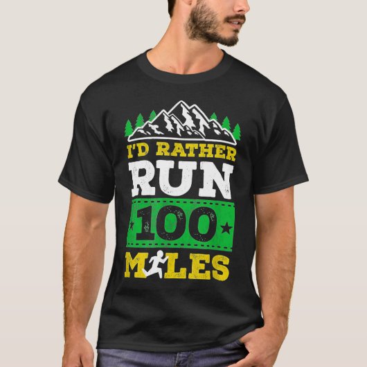 100マイル走だろう Tシャツ (正面)