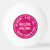 100万人の母親に1人 卓球ボール (正面)