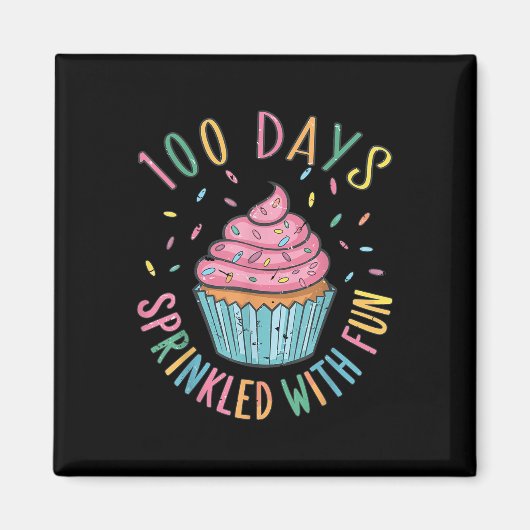 100人の日におもしろいカップケーキを振りかけるSの100日目 マグネット (正面)