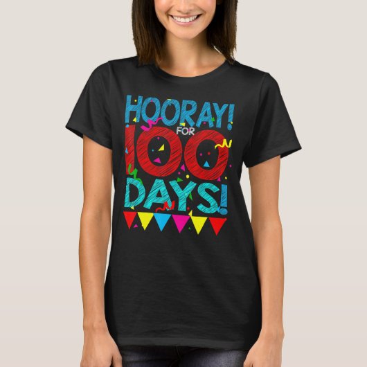 100名の日に最適100日目の学校行事 Tシャツ (正面)