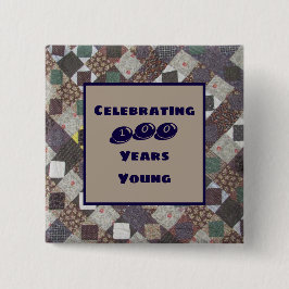 100年の若いマイルストーン誕生日キルト 缶バッジ
