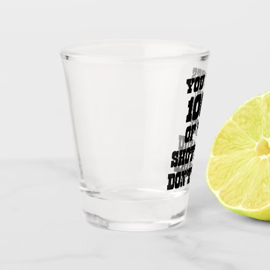 100恋しく思%のショットを取らない ショットグラス (左)