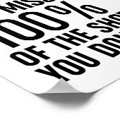 100恋しく思%のショットを取らない ポスター (角)