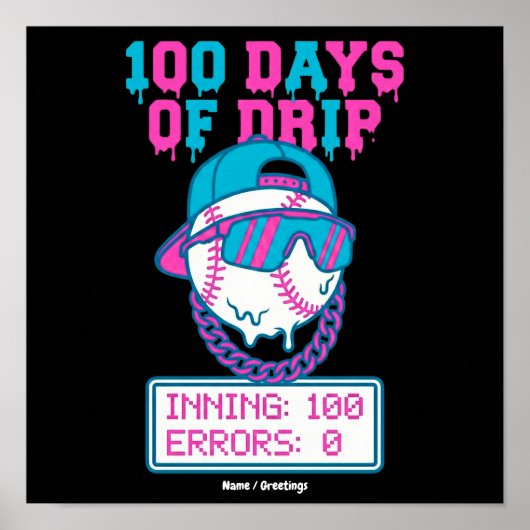 100日たってもエラー0 野球 学校スウェグ ポスター (正面)