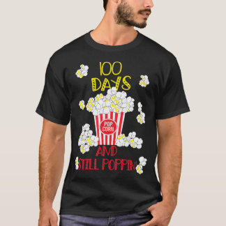 100日とスティルポピおもしろいンポップコーン100日目 Tシャツ