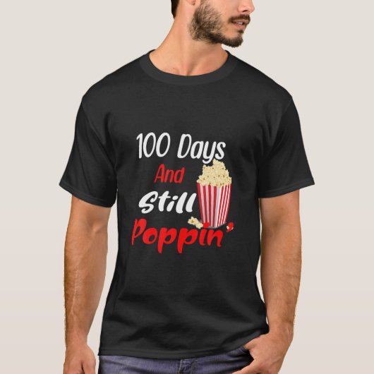 100日とスティルポピンポップコーン100日目 Tシャツ (正面)
