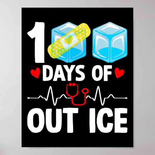 100日のおもしろいOut Ice Schoolナース100日目 ポスター (正面)