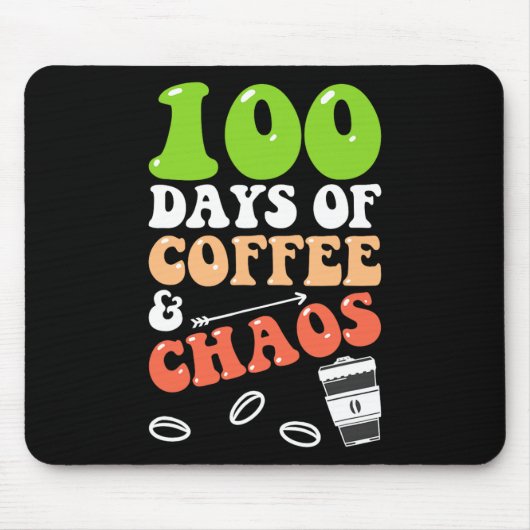 100日のコーヒーとカオス100th Day School Teac マウスパッド (正面)