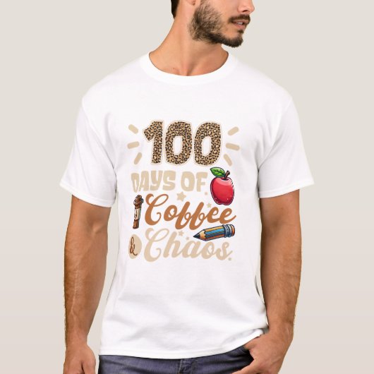 100日のコーヒーと混乱学校の100日目 Tシャツ (正面)