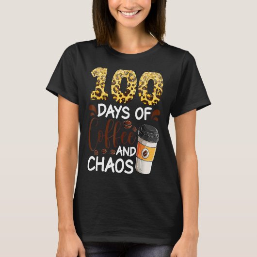 100日のコーヒーと混乱学校Fの100日目 Tシャツ (正面)