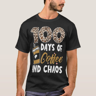 100日のコーヒーと混乱学校Fの100日目 Tシャツ