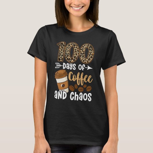 100日のコーヒーと混乱学校Fの100日目 Tシャツ (正面)