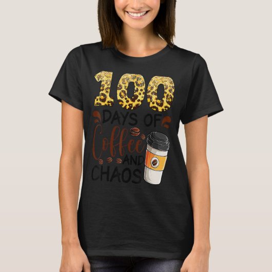 100日のコーヒーと混乱学校Fの100日目 Tシャツ (正面)