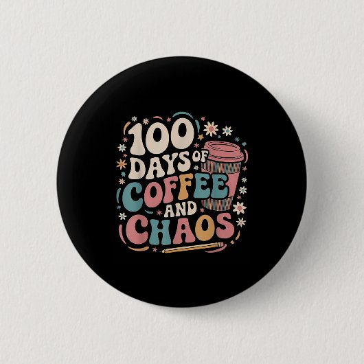 100日のコーヒーカオスシャツ100日目 缶バッジ (正面)