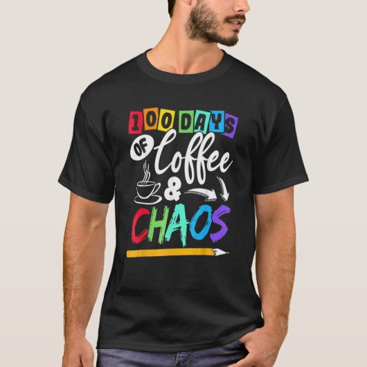 100日のコーヒー&カオス100th Day School Teache Tシャツ (正面)