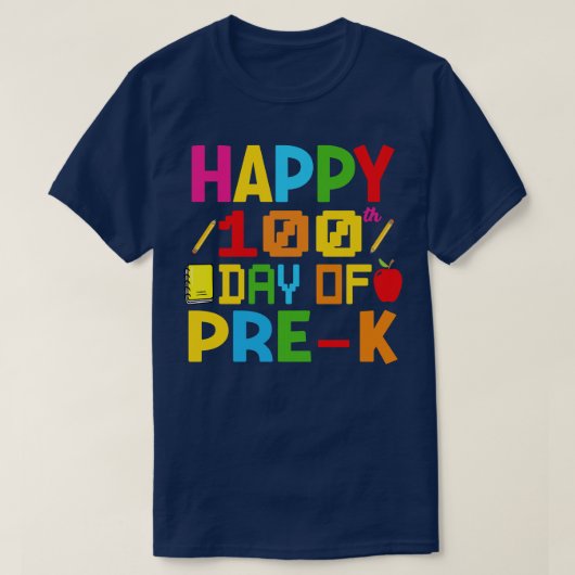 100日のプレク100日の幸せな学校ケンダーガの日 Tシャツ (デザイン正面)