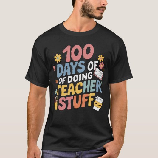 100日の先生物100th Day Of Schoo Tシャツ (正面)